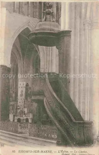 AK / Ansichtskarte Essomes-sur-Marne Chateau-Thierry 02 Eglise La Choire