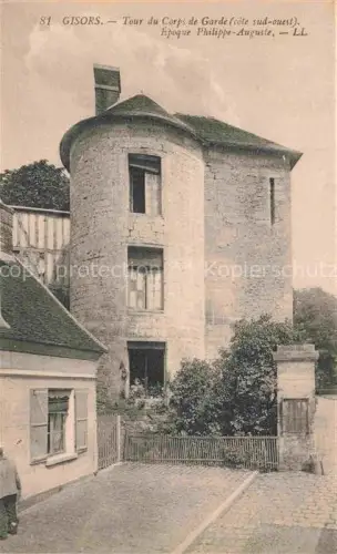 AK / Ansichtskarte Gisors ANDELYS 27 Eure Tour du Corps de Garde 