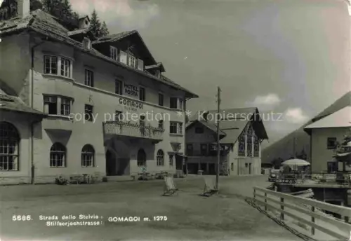 AK / Ansichtskarte Gomagoi Bolzano IT Strada dello Stelvio Stilfserjochstrasse