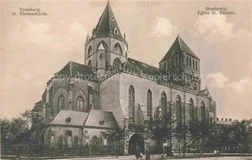 AK / Ansichtskarte Strassburg  Strasbourg 67 Bas-Rhin St Thomaskirche