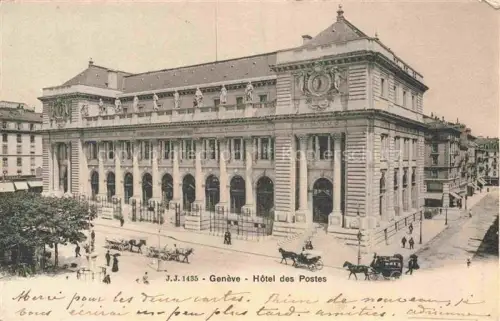 AK / Ansichtskarte GENEVE Genf GE Hotel des Postes