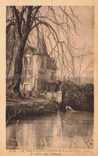 AK / Ansichtskarte Le Pont-Saint-Denis-sur-Sarthon Alencon 61 Orne Entree du Chateau