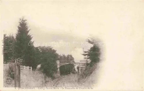 AK / Ansichtskarte Tinchebray Argentan 61 Orne College Sainte Marie La Passerelle du Chemin de fer