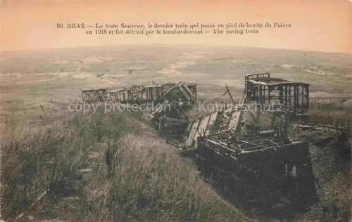 AK / Ansichtskarte Bras-sur-Meuse VERDUN 55 Meuse Le train Sauveur le dernier train qui passa au pied de la cote du Poivre en 1916 et fut detruit par le bombardement