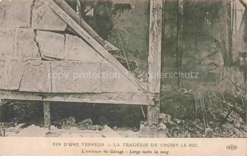 AK / Ansichtskarte Choisy-le-Roi CRETEIL 94 Val-de-Marne Fin d'une terreur la tragédie de Choisy Intérieur du Garage