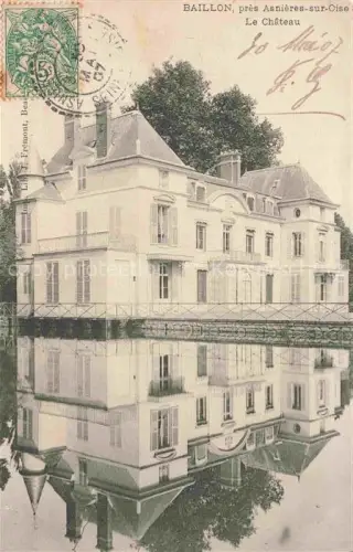AK / Ansichtskarte Baillon Asnieres sur Seine Le Château