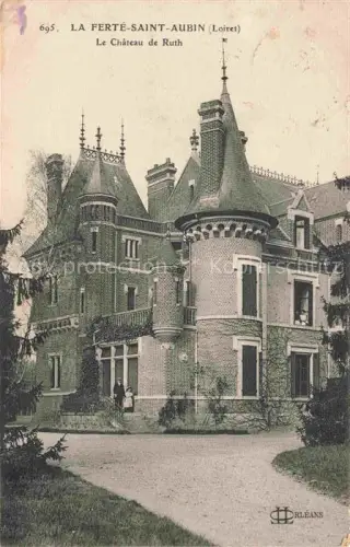 AK / Ansichtskarte La Ferte-Saint-Aubin ORLEANS 45 Loiret Le Chateau de Ruth