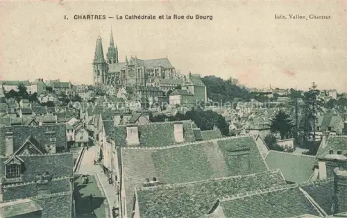 AK / Ansichtskarte CHARTRES 28 Eure-et-Loir La Cathedrale et la Rue du Bourg