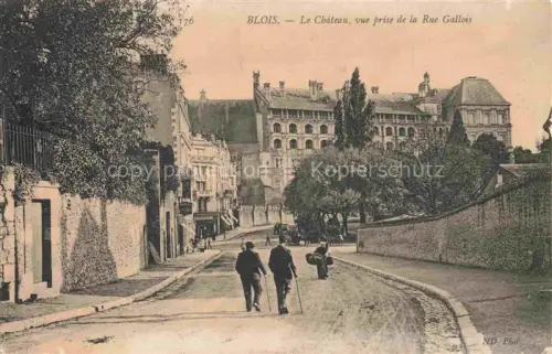 AK / Ansichtskarte BLOIS 41 Loir-et-Cher Le Chateau vue prise de la Rue Gallois