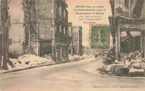 AK / Ansichtskarte REIMS 51 Marne dans ses annees de bombardements 1914-18