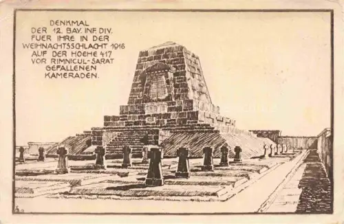 AK / Ansichtskarte Rimnicul-Sarat RO Denkmal der 12. Bay Inf Div fuer ihre in der Weihnachtsschlacht 1916 auf der Hoehe 417 vor Rimnicul Sarat gefallenen Kameraden Feldpost