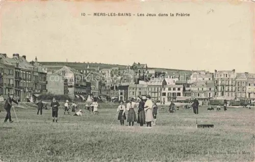 AK / Ansichtskarte MERS-LES-BAINS MERS-SUR-MER Abbeville 80 Somme Les jeux dans la prairie