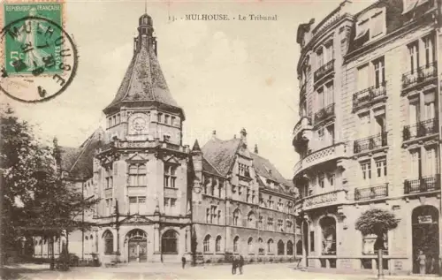 AK / Ansichtskarte MULHOUSE Muehlhausen 68 Haut-Rhin Le Tribunal