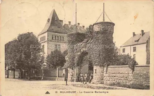 AK / Ansichtskarte MULHOUSE Muehlhausen 68 Haut-Rhin La Caserne Barbanègre