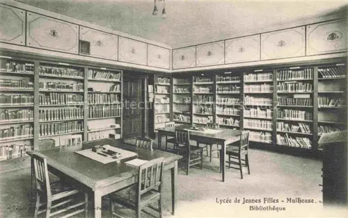 AK / Ansichtskarte MULHOUSE Muehlhausen 68 Haut-Rhin Lycée de Jeunes Filles Bibliothèque