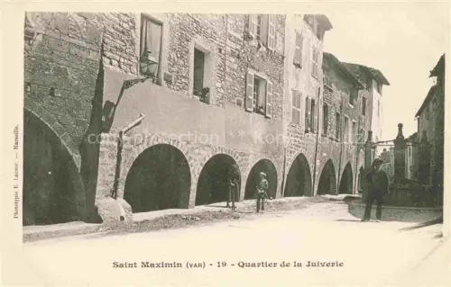 AK / Ansichtskarte Saint-Maximin-la-Sainte-Baume 83 Var Quartier de la Juiverie