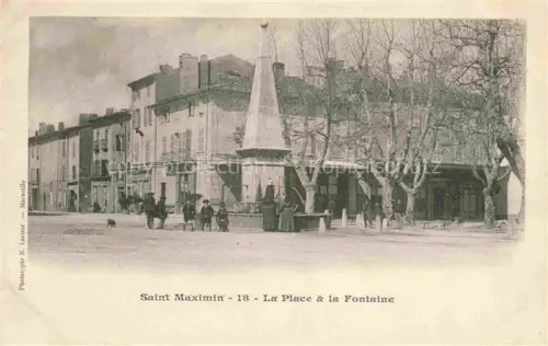 AK / Ansichtskarte Saint-Maximin-la-Sainte-Baume 83 Var La Place et la fontaine