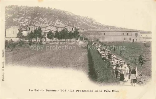 AK / Ansichtskarte La Sainte Baume Brignoles 83 Var Procession de la Fête Dieu