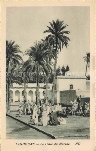 AK / Ansichtskarte Laghouat Algerie La Place du Marche