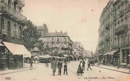 AK / Ansichtskarte LE HAVRE 76 Rue Thiers