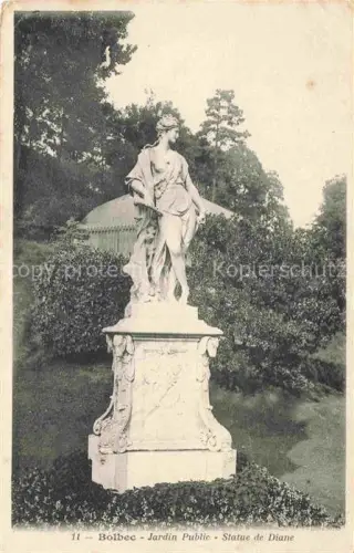 AK / Ansichtskarte Bolbec LE HAVRE 76 Seine-Maritime Jardin Public Statue de Diane