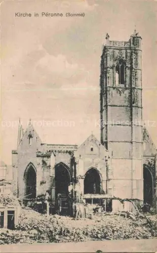 AK / Ansichtskarte PERONNE  80 Somme Eglise Kirche Ruines Grande Guerre Truemmer 1. Weltkrieg