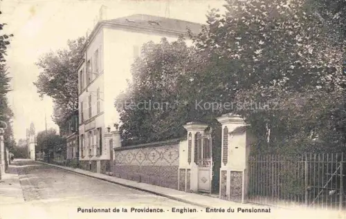 AK / Ansichtskarte Enghien-les-Bains SARCELLES 95 Val-d Oise Entrée Pensionnat de la Providence
