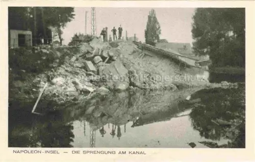 AK / Ansichtskarte Napoleon-Insel Ile Napoleon Rixheim Mulhouse 68 Haut-Rhin Die Sprengung am Kanal Truemmer 2. Weltkrieg