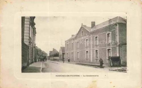 AK / Ansichtskarte Rosieres-en-Picardie Rosieres-en-Santerre Montdidier 80 Somme La Gendarmerie