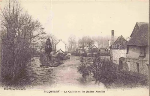 AK / Ansichtskarte Picquigny AMIENS 80 Somme La Catiche et les quatre moulins