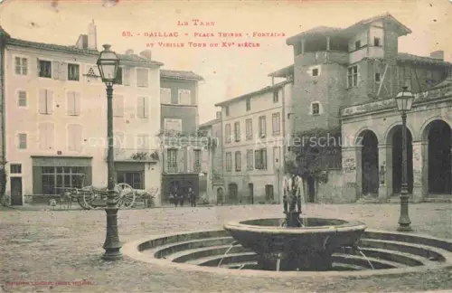 AK / Ansichtskarte Gaillac ALBI 81 Tarn Place Thiers Fontaine et vieille tour du XVe siècle