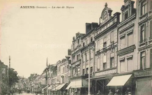 AK / Ansichtskarte AMIENS 80 Somme Rue de Noyon