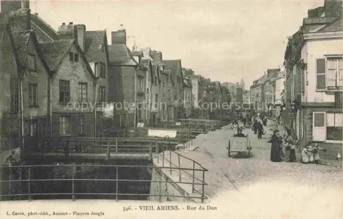AK / Ansichtskarte Vieil AMIENS 80 Somme Rue du Don