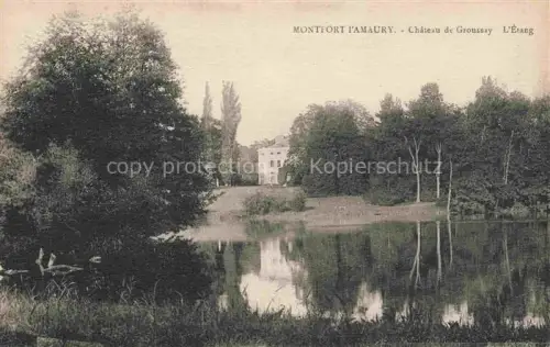 AK / Ansichtskarte Montfort-l Amaury Rambouillet 78 Yvelins Chateau de Groussay L'Etang