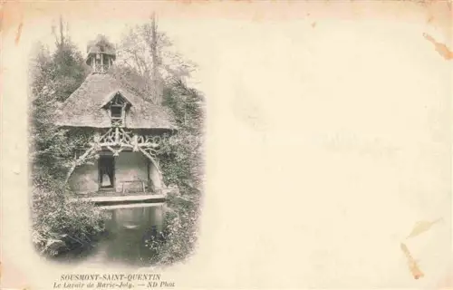 AK / Ansichtskarte Sousmont-ST-QUENTIN SAINT-QUENTIN 02 Aisne Le Lavoir de Marie Joly