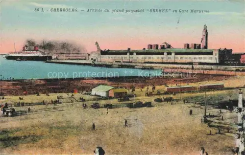 AK / Ansichtskarte CHERBOURG-Octeville 50 Manche Arrivee du grand paquebot Bremen en Gare Maritime