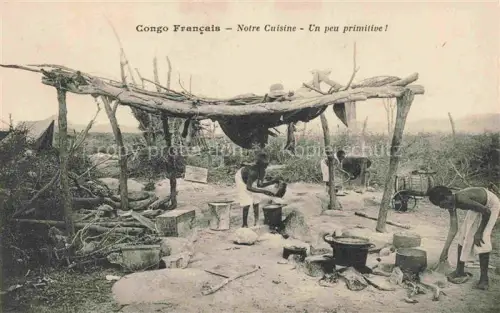 AK / Ansichtskarte Congo Francais KONGO Notre Cuisine Un peu primitive