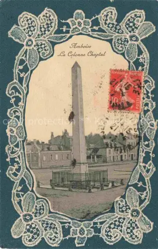 AK / Ansichtskarte Amboise TOURS 37 Indre-et-Loire La Colonne Chaptal