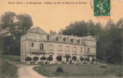 AK / Ansichtskarte Gisors ANDELYS 27 Eure Le Boisgeloup Chateau de Mme la Baronne de Bailleul