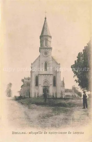 AK / Ansichtskarte BELLAC 87 Haute-Vienne Chapelle de Notre-Dame de Lorette