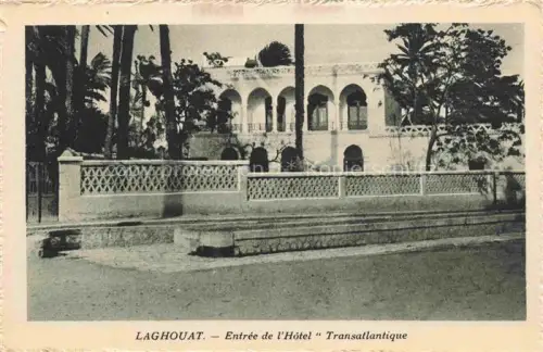 AK / Ansichtskarte Laghouat Algerie Entree de l'Hotel Transatlantique