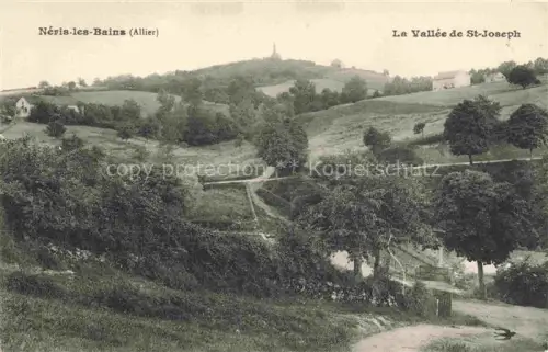 AK / Ansichtskarte Neris-les-Bains Montlucon 03 Allier La Vallee de St Joseph