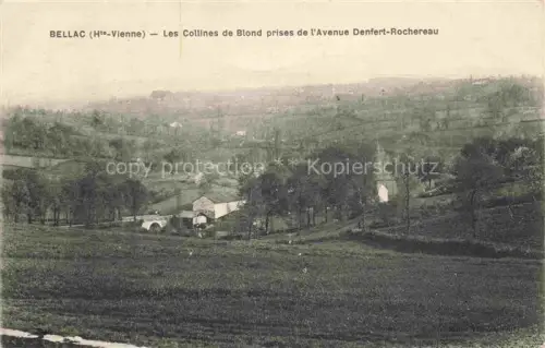 AK / Ansichtskarte BELLAC 87 Haute-Vienne Vue panoramique Collines de Blond prises de l'Avenue Denfert-Rochereau