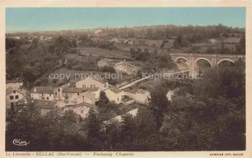 AK / Ansichtskarte BELLAC 87 Haute-Vienne Faubourg Chapterie