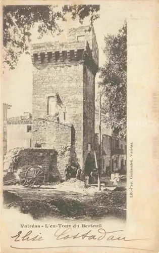 AK / Ansichtskarte Valreas AVIGNON 84 Vaucluse L'ex Tour du Berteuil