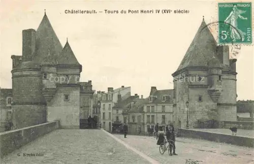 AK / Ansichtskarte Chatellerault 86 Vienne Tours du Pont Henri IV XVIe siècle