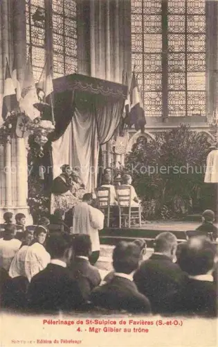 AK / Ansichtskarte St-Sulpice-de-Favieres ETAMPES 91 Essonne Pélerinage Mgr. Gibier au trône