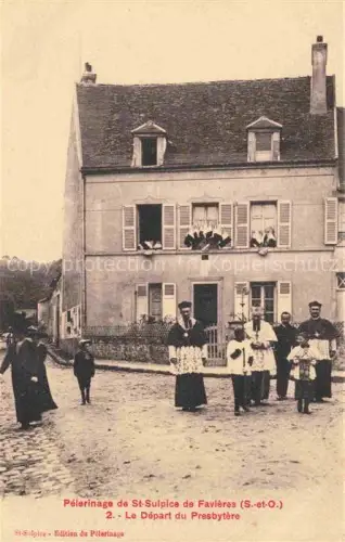 AK / Ansichtskarte St-Sulpice-de-Favieres ETAMPES 91 Essonne Pélerinage Le Départ du Presbytère