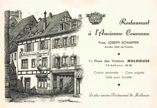 AK / Ansichtskarte MULHOUSE Muehlhausen 68 Haut-Rhin Restaurant à l'Ancienne Couronne Place de Victoire Dessin Kuenstlerkarte