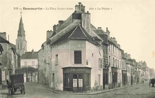 AK / Ansichtskarte Dammartin-en-Goele MEAUX 77 Seine-et-Marne La Place Sainte-Anne dite La Pointe